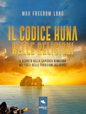 cover image of Il codice Huna nelle religioni